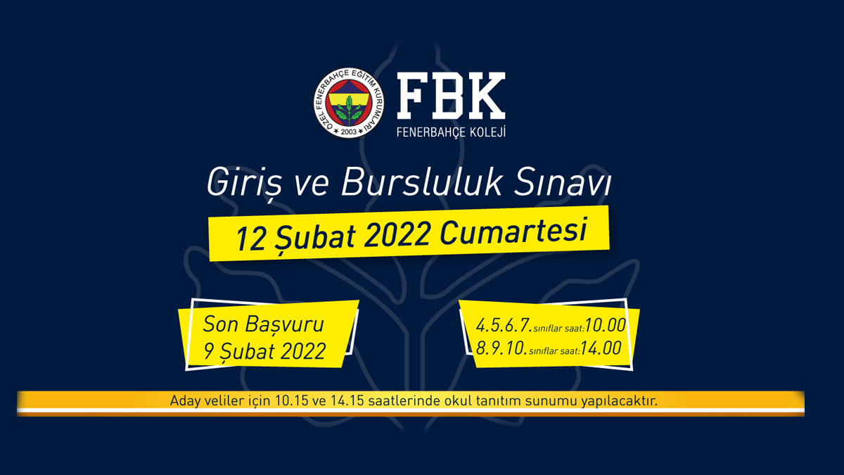 Fenerbahçe Koleji Giriş ve Bursluluk Sınavı başvuruları başladı